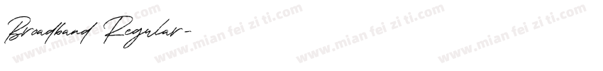 Broadband Regular字体转换